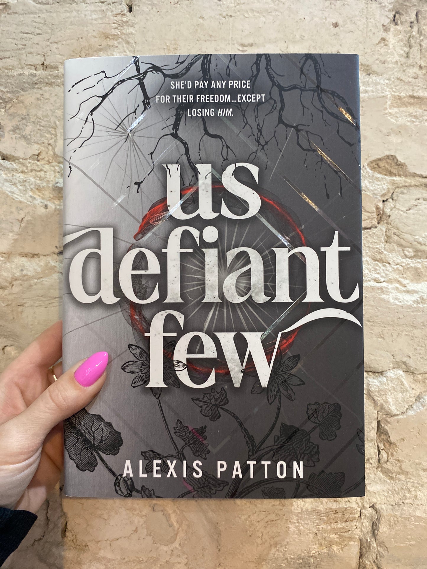 Us Defiant Few by Alexis Patton (Deluxe Edition) (Book 3) *PREORDER*