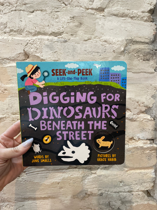 Digging for Dinosaurs: Beneath the Streets