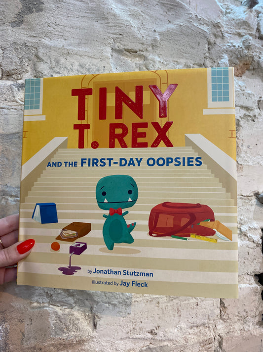 Tiny T-Rex and the First-Day Oopsies