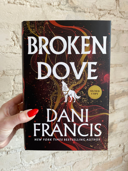 Broken Dove by Dani Francis (Deluxe Edition) (Book 2) *SIGNED*