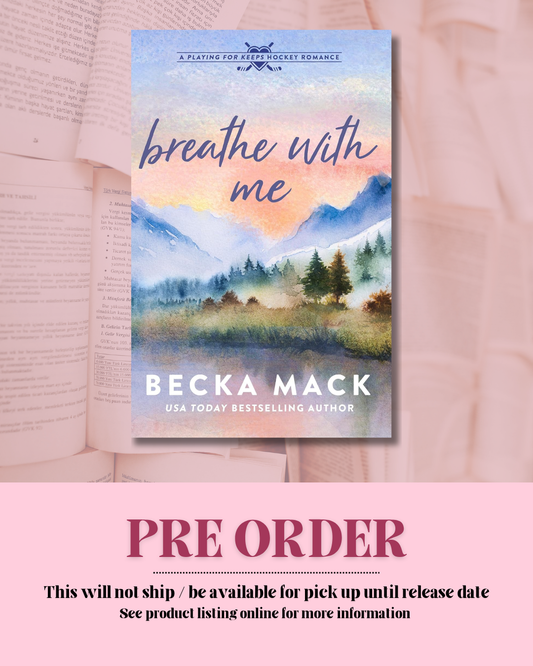 Breathe With Me *PREORDER*