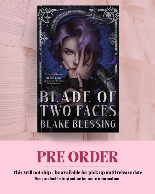 Blade of Two Faces by Blake Blessing *PREORDER*