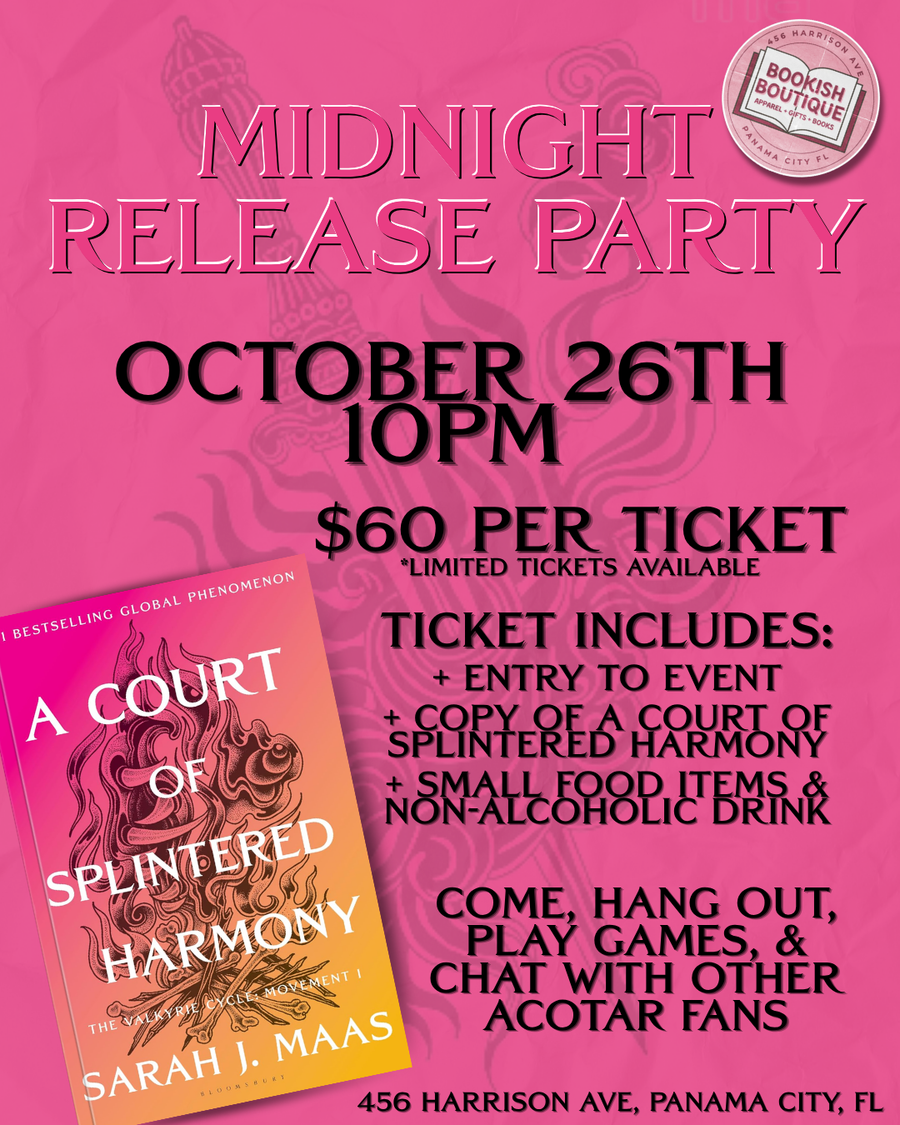 A Court of Splintered Harmony Midnight Release Party Ticket (ACOTAR 6)