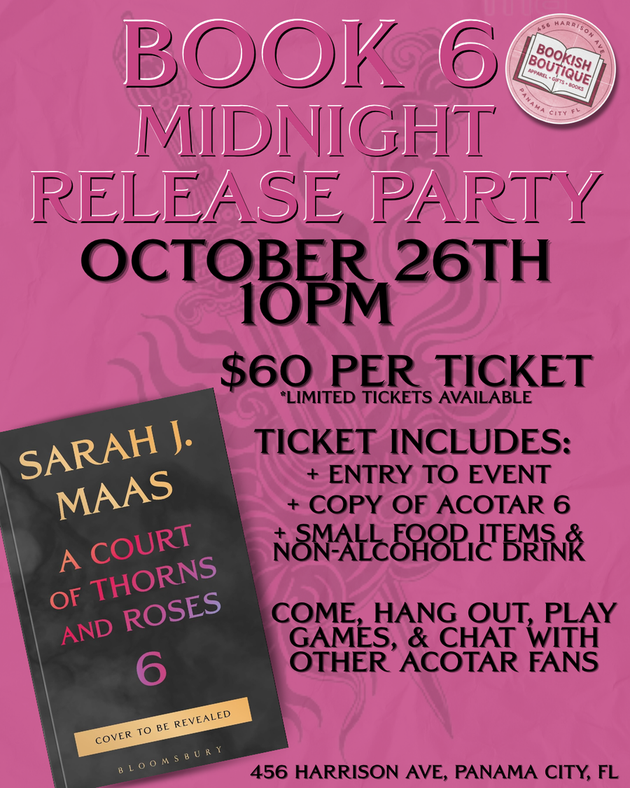 ACOTAR Book 6 Midnight Release Party Ticket