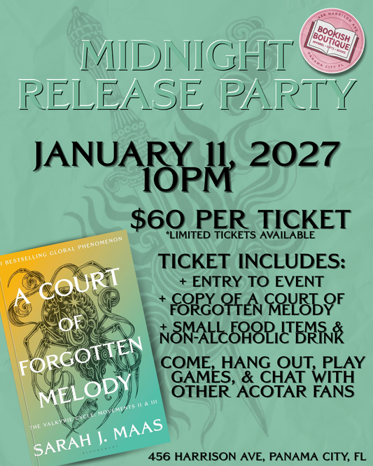 A Court of Forgotten Melody Midnight Release Party Ticket (ACOTAR 7)