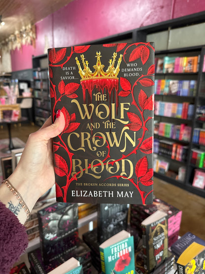 The Wolf and the Crown of Blood by Elizabeth May