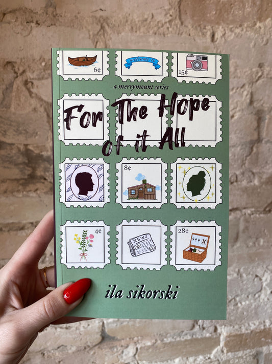 For The Hope of it All by Ila Sikorski (Merrymount: Book 1)