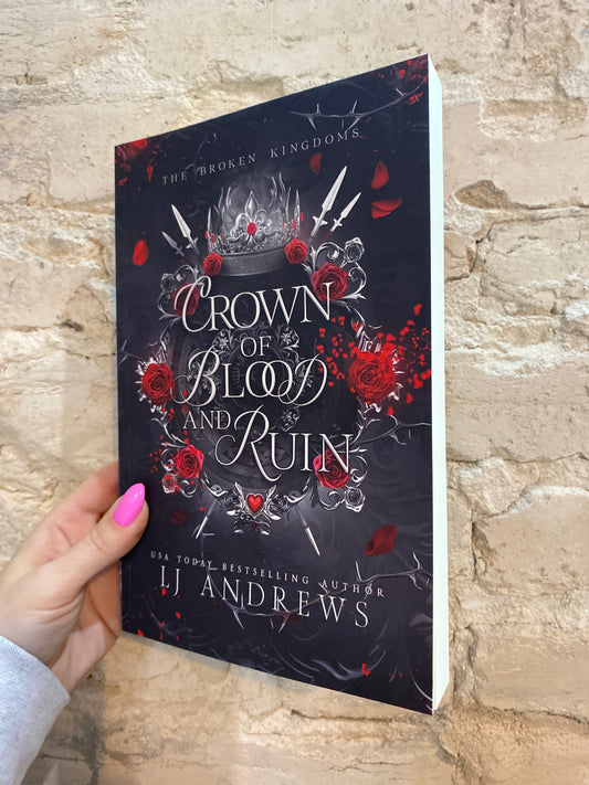 Crown of Blood and Ruin by LJ Andrews (Book 3)