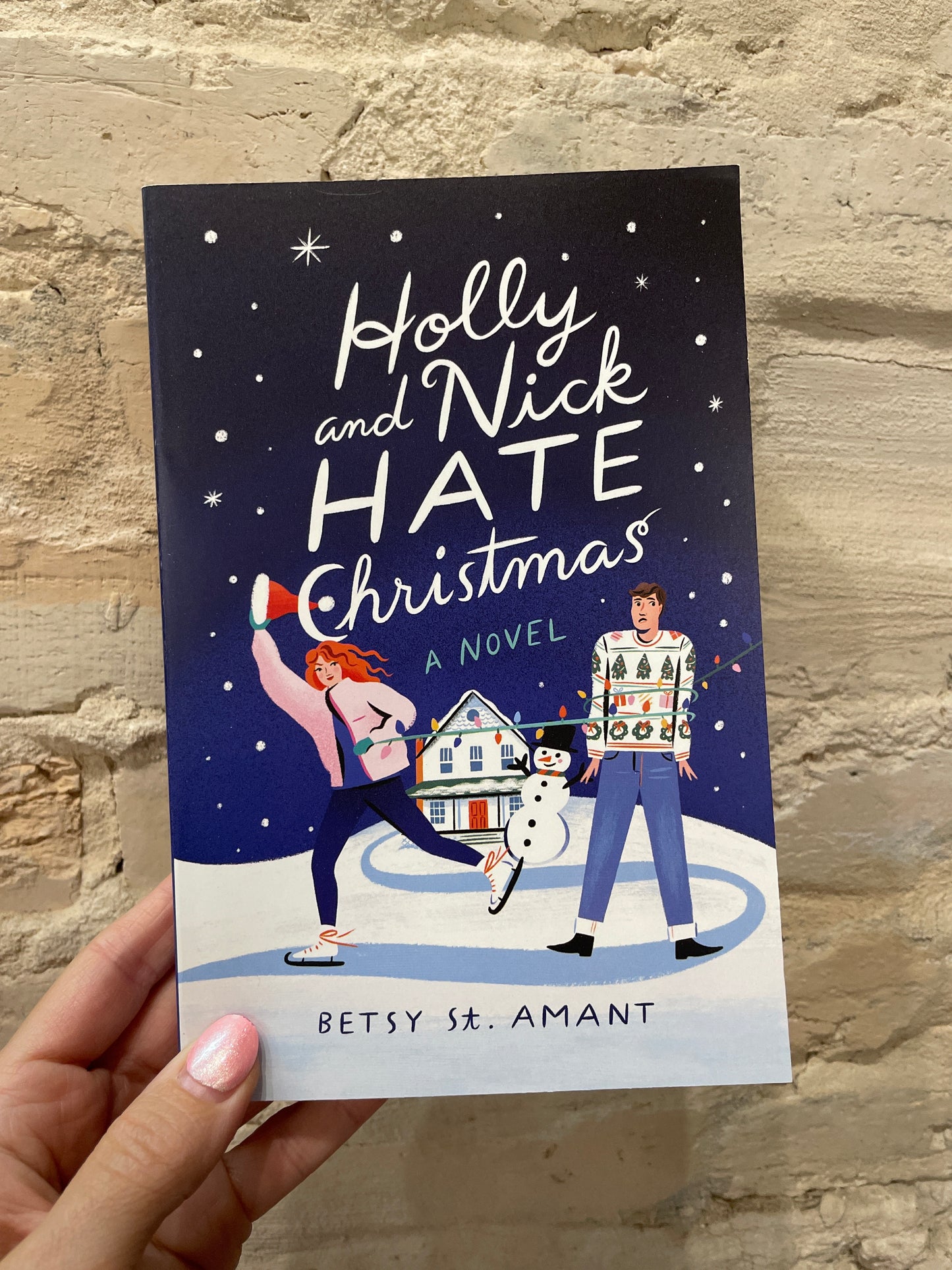 Holly and Nick Hate Christmas