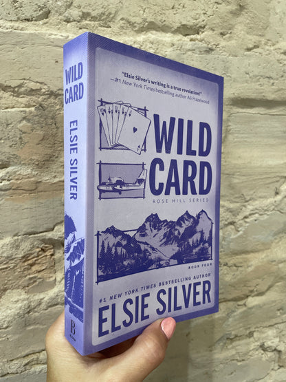Wild Card by Elsie Silver (Deluxe Edition) (Rose Hill: Book 4)