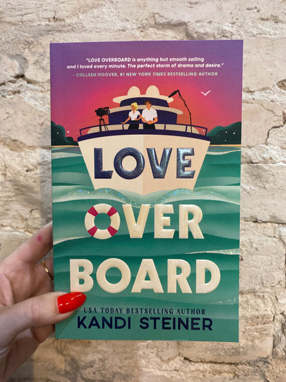Love Overboard by Kandi Steiner