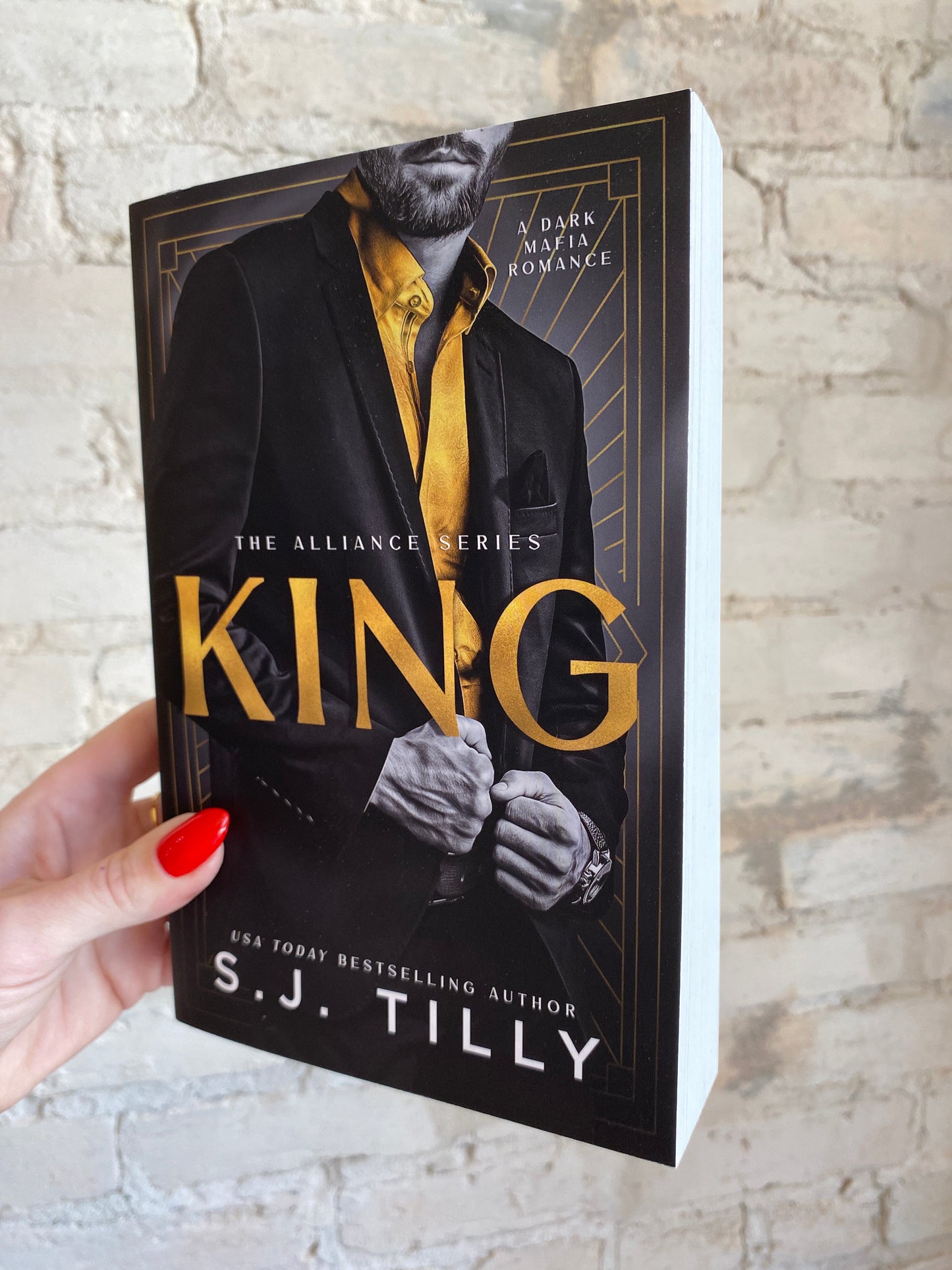 KING by S.J. Tilly (The Alliance Series: Book 2)