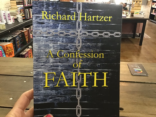 A Confession of Faith
