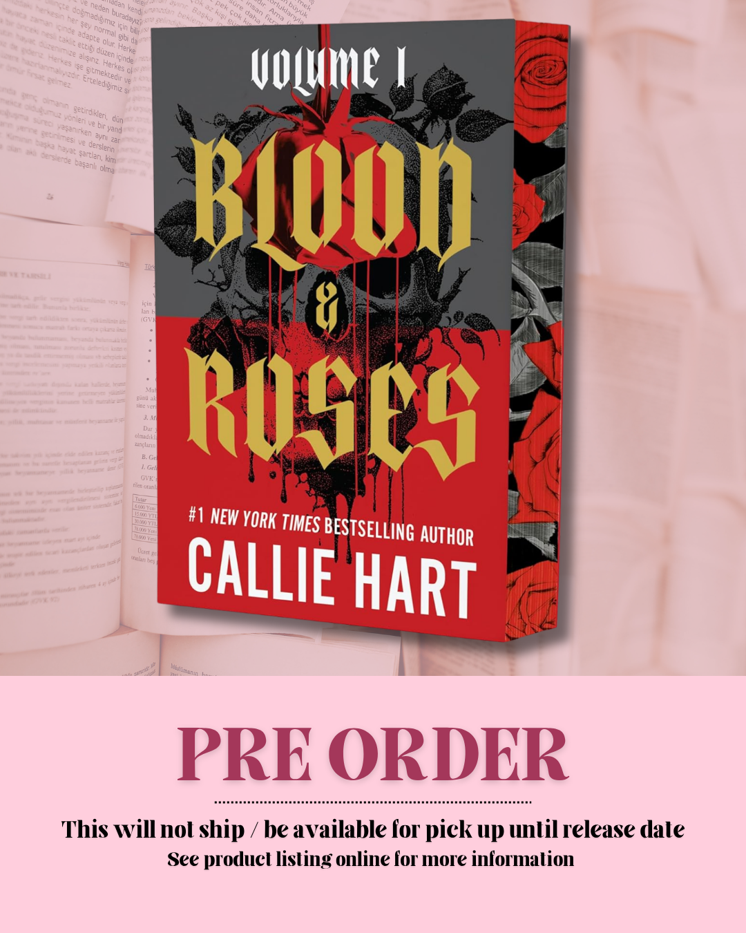 Blood & Roses: Volume 1  by Callie Hart (Deluxe Edition) *PREORDER*