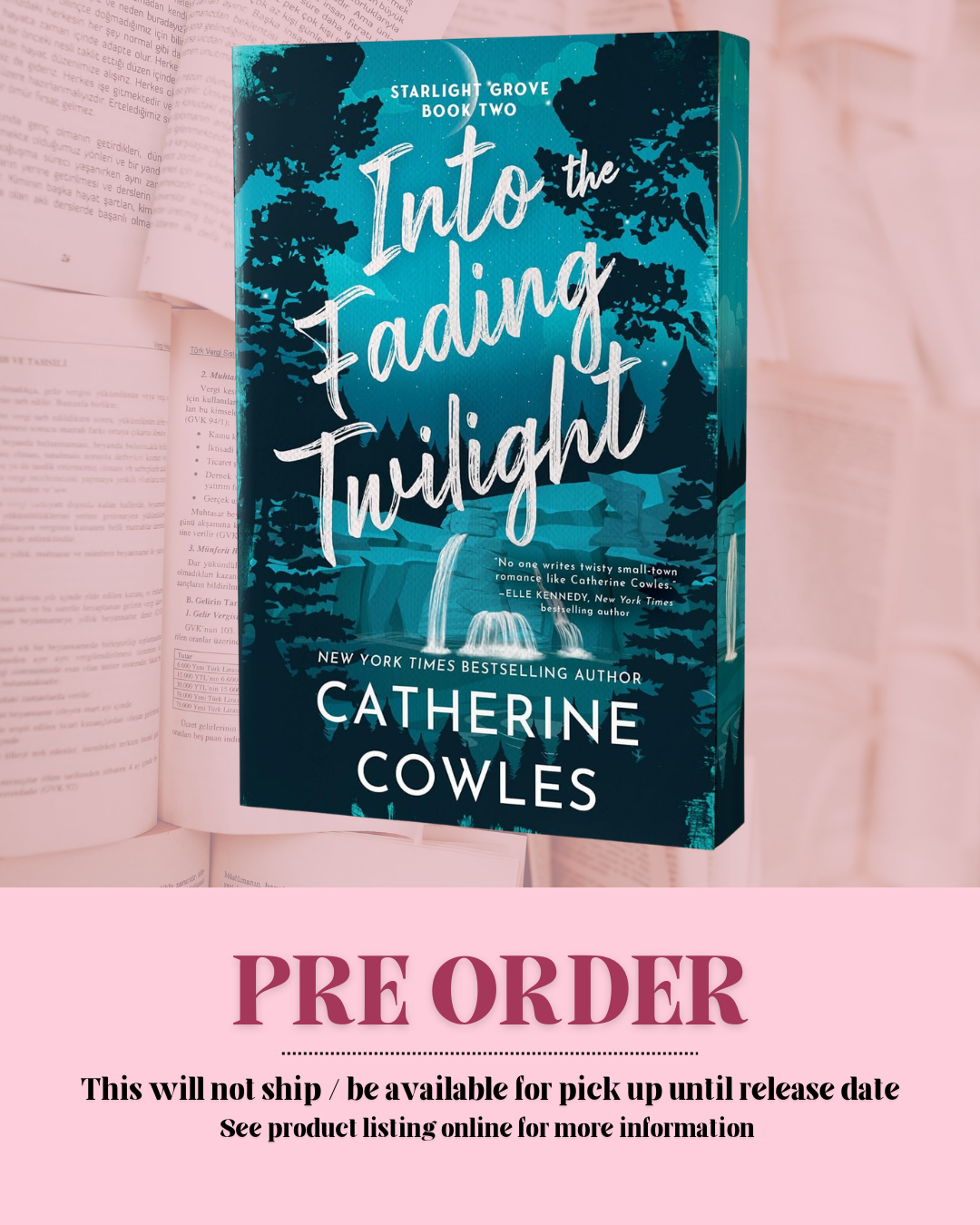 Into the Fading Twilight by Catherine Cowles (Book 2) *PREORDER*