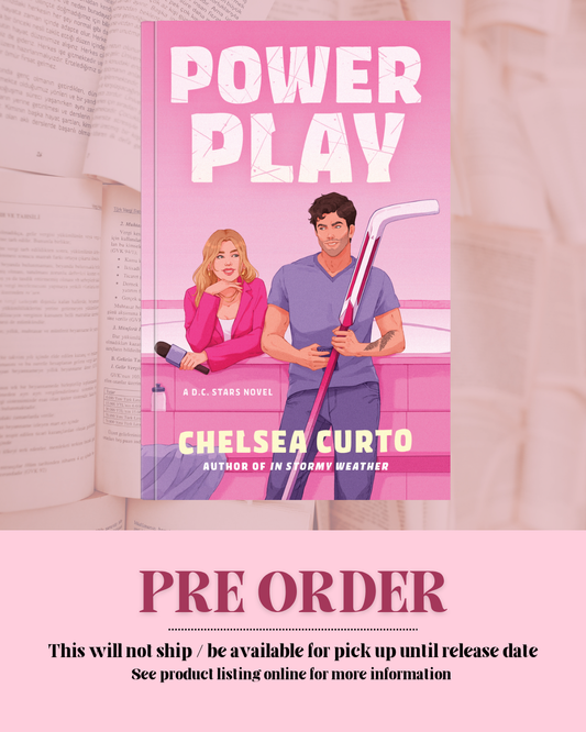 Power Play by Chelsea Curto (New Cover) (Book 2) *PREORDER*
