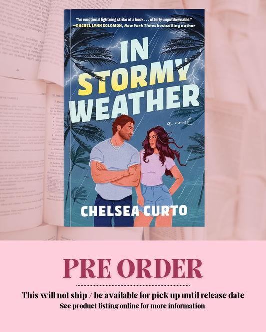 In Stormy Weather by Chelsea Curto *PREORDER*