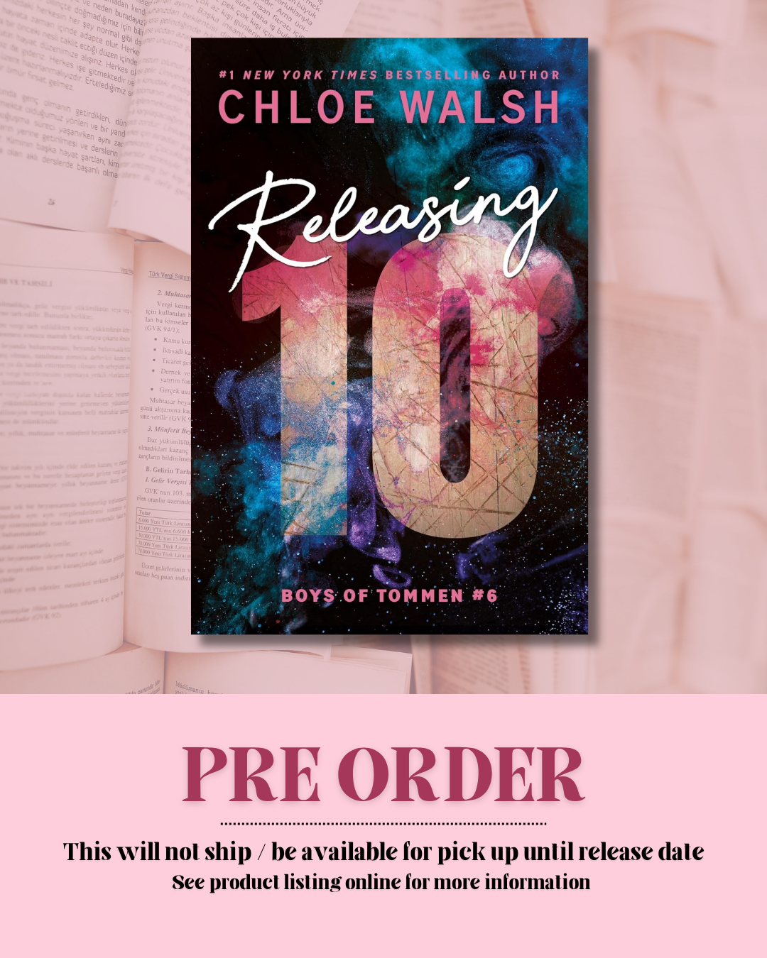Releasing 10 by Chloe Walsh (Standard Edition) (Book 6)  *PREORDER*
