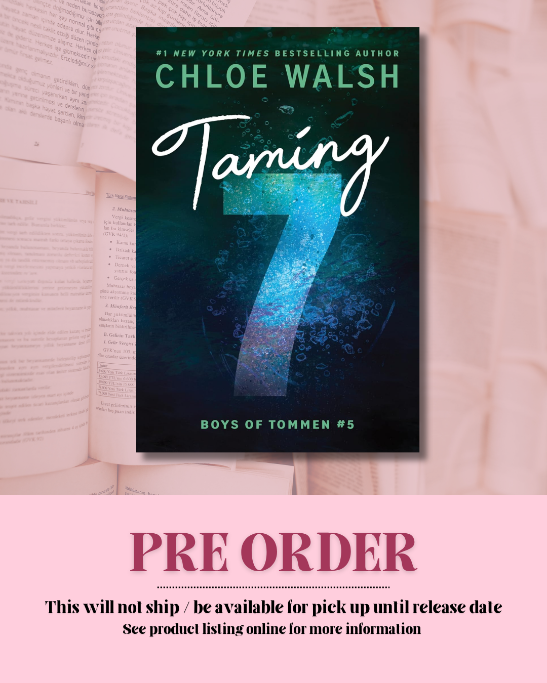 Taming 7 by Chloe Walsh (Standard Edition) (Book 5) *PREORDER*