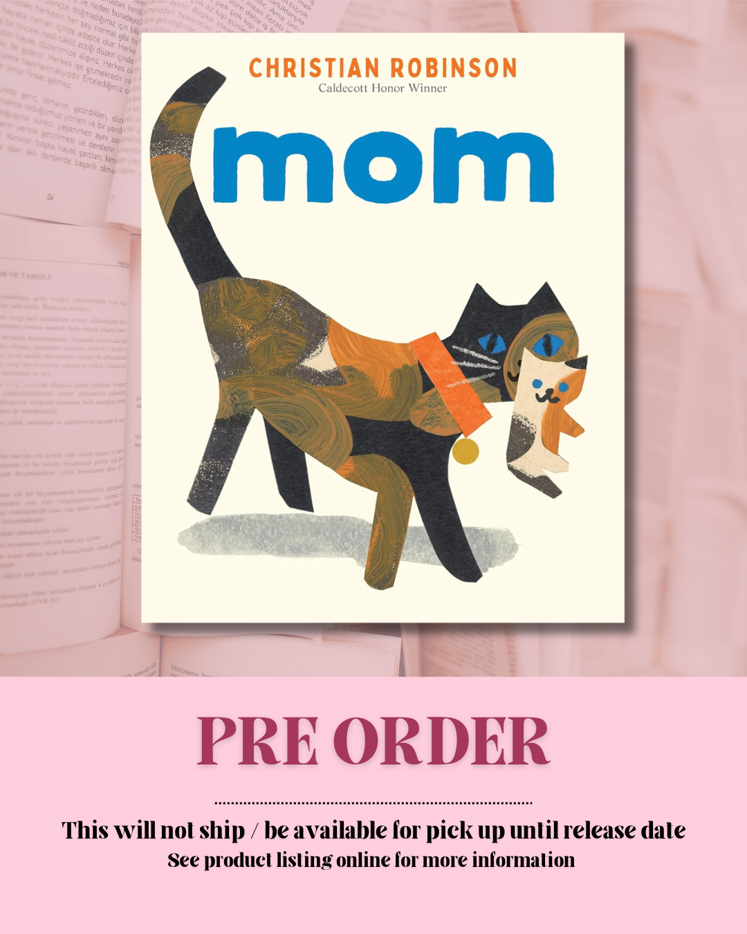 Mom by Christian Robinson (SIGNED) *PREORDER*