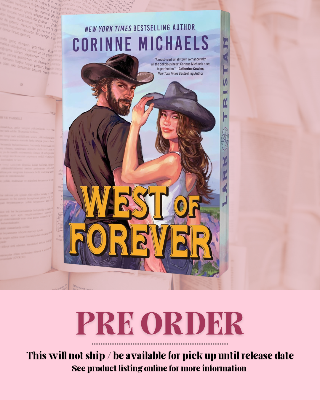 West of Forever by Corinne Michaels (Book 1) *PREORDER*