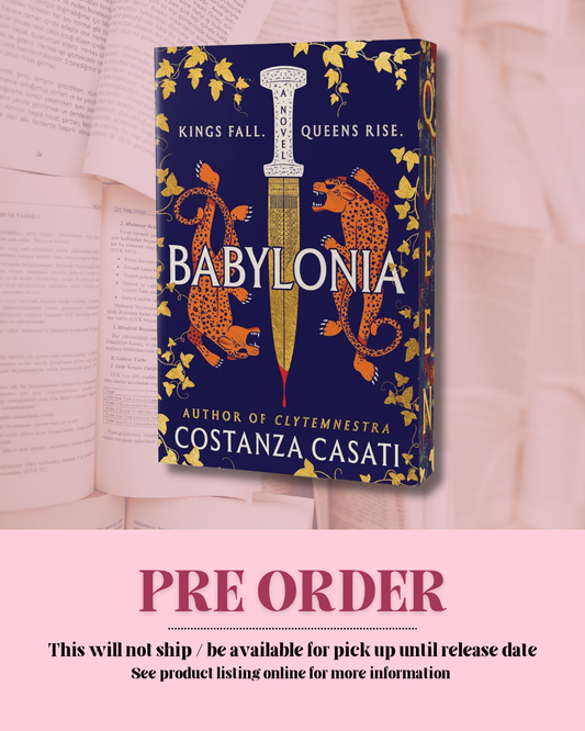 Babylonia by Costanza Casati (Deluxe Edition) *PREORDER*