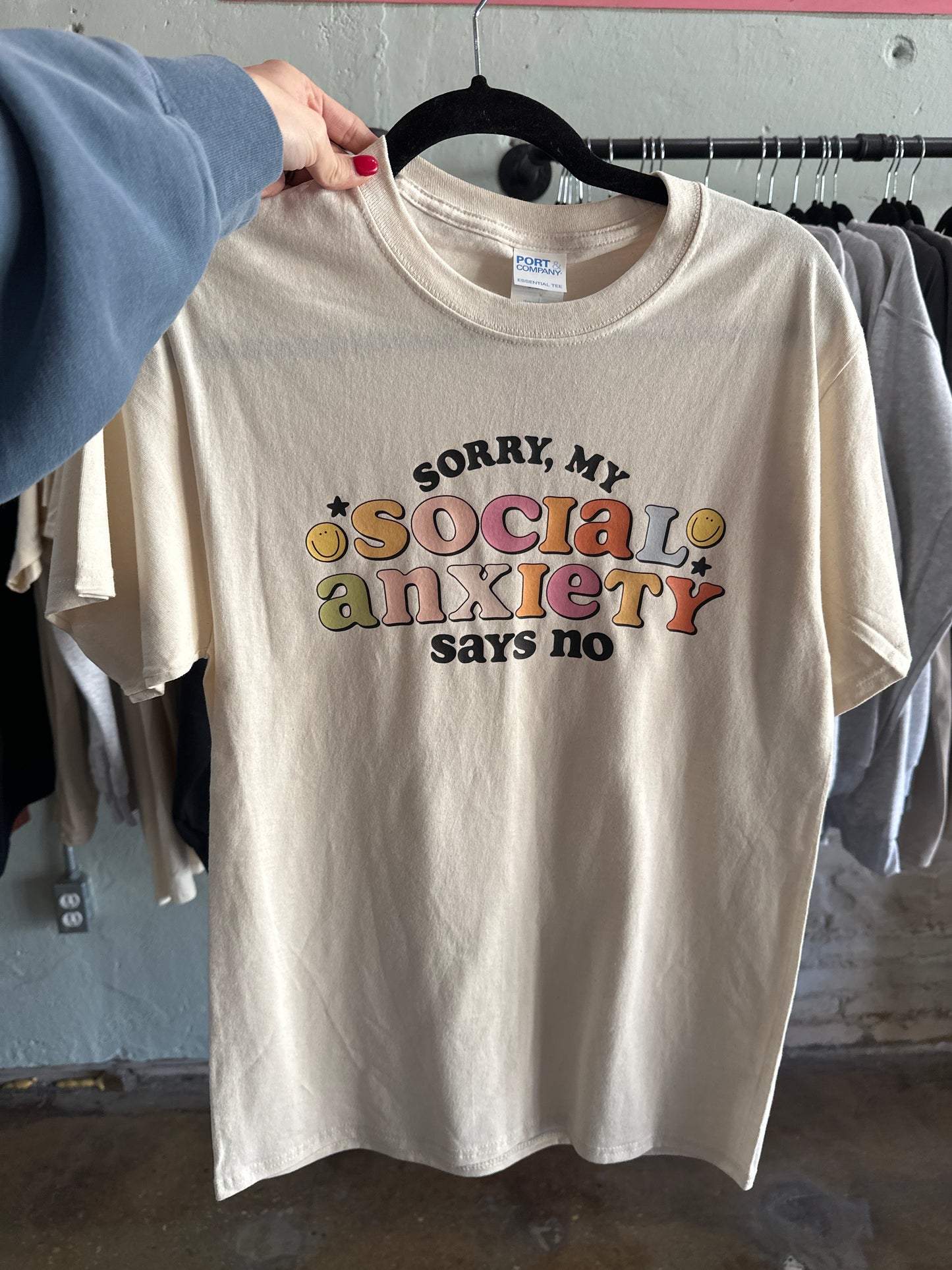 Sorry, My social Anxiety said no T shirt