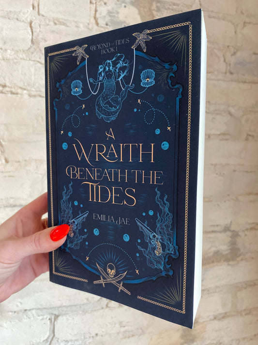 A Wraith Beneath the Tides by Emilia Jae