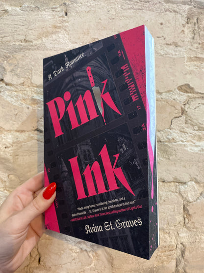 Pink Ink by Avina St. Graves
