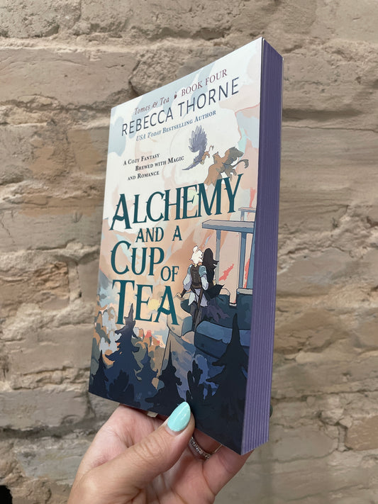 Alchemy and a Cup of Tea