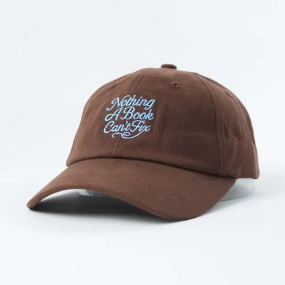 Nothing a Book Can't Fix Embroidered Baseball Hat