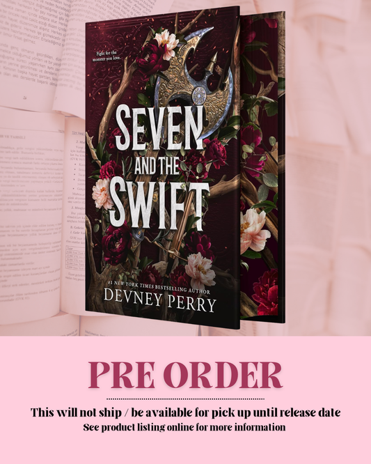 Seven and the Swift by Devney Perry (Book 3) *PREORDER*