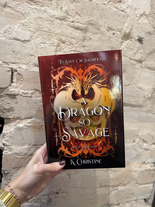 A Dragon So Savage Hardcover *signed*