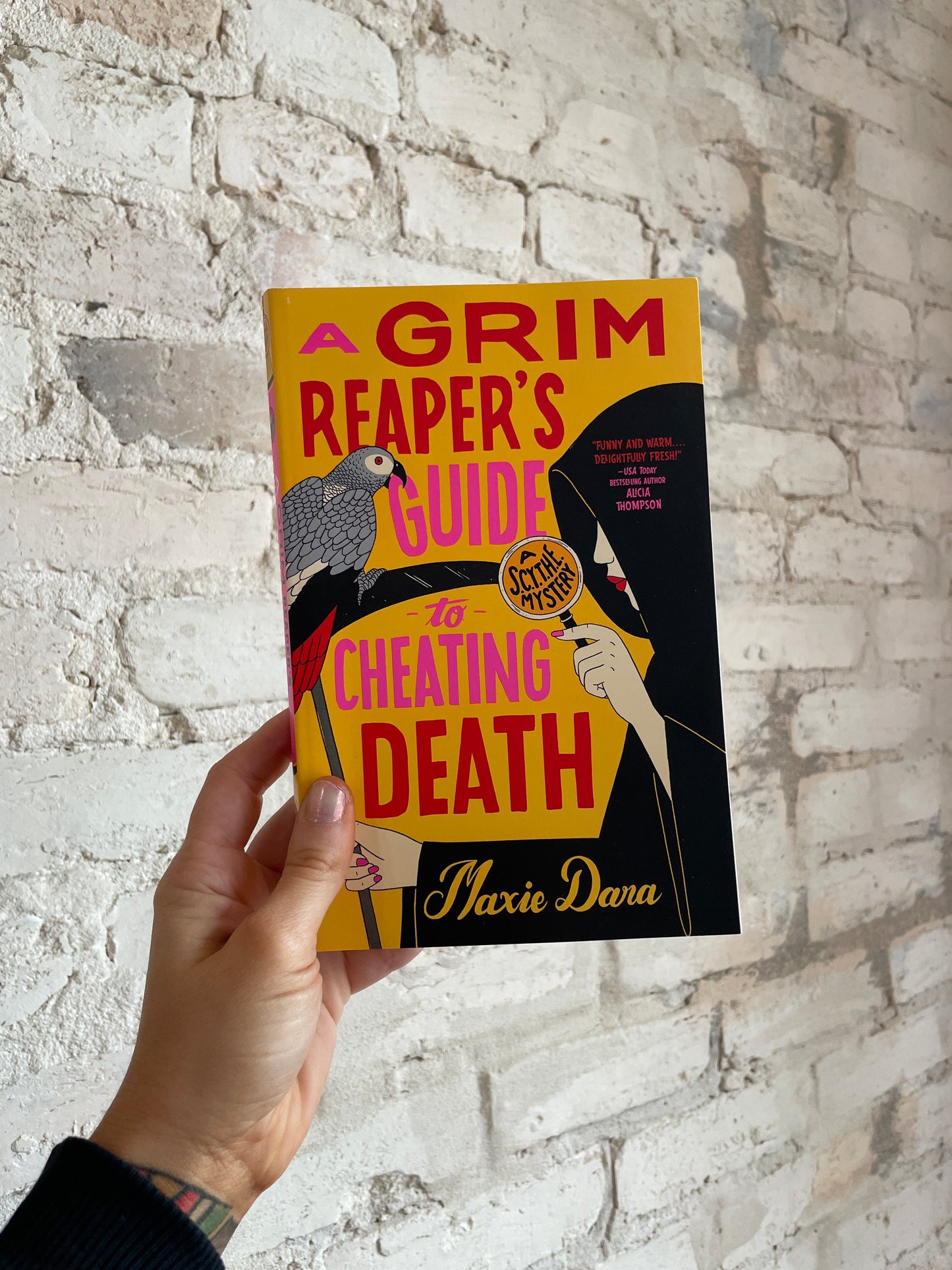 A Grim Reaper's Guide to Cheating Death by Maxie Dana (Book 2)