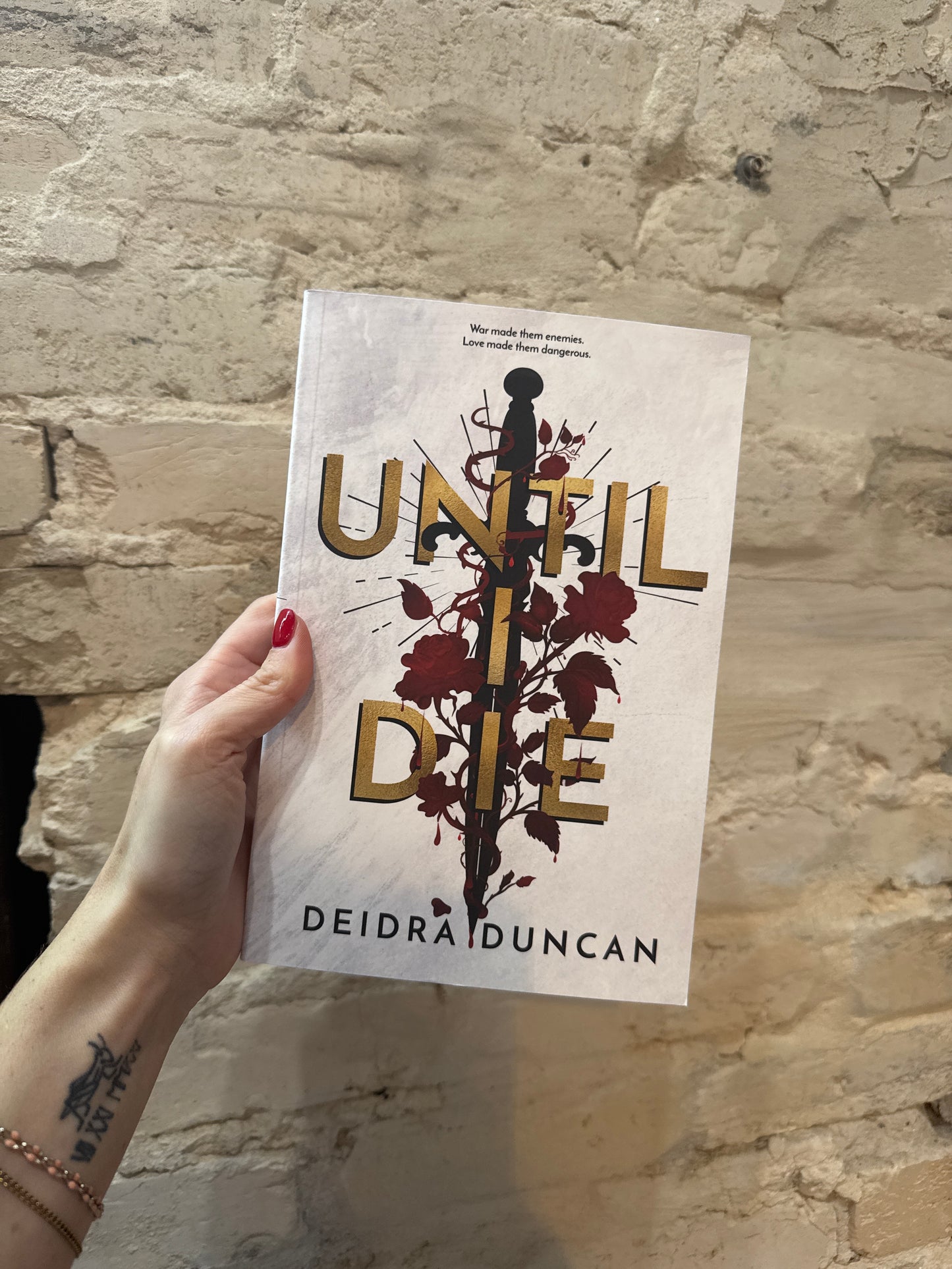 Until I Die by Deidra Duncan *PRE ORDER*