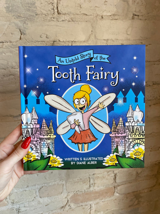 An Untold Story of the Tooth Fairy