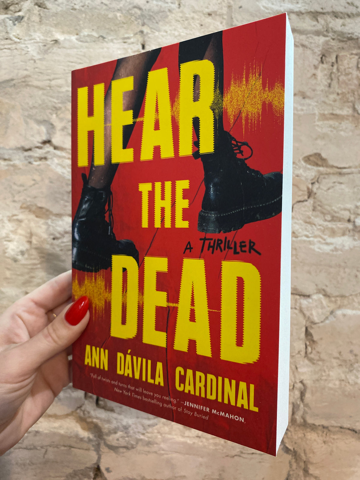 Hear the Dead by Ann Dávila Cardinal