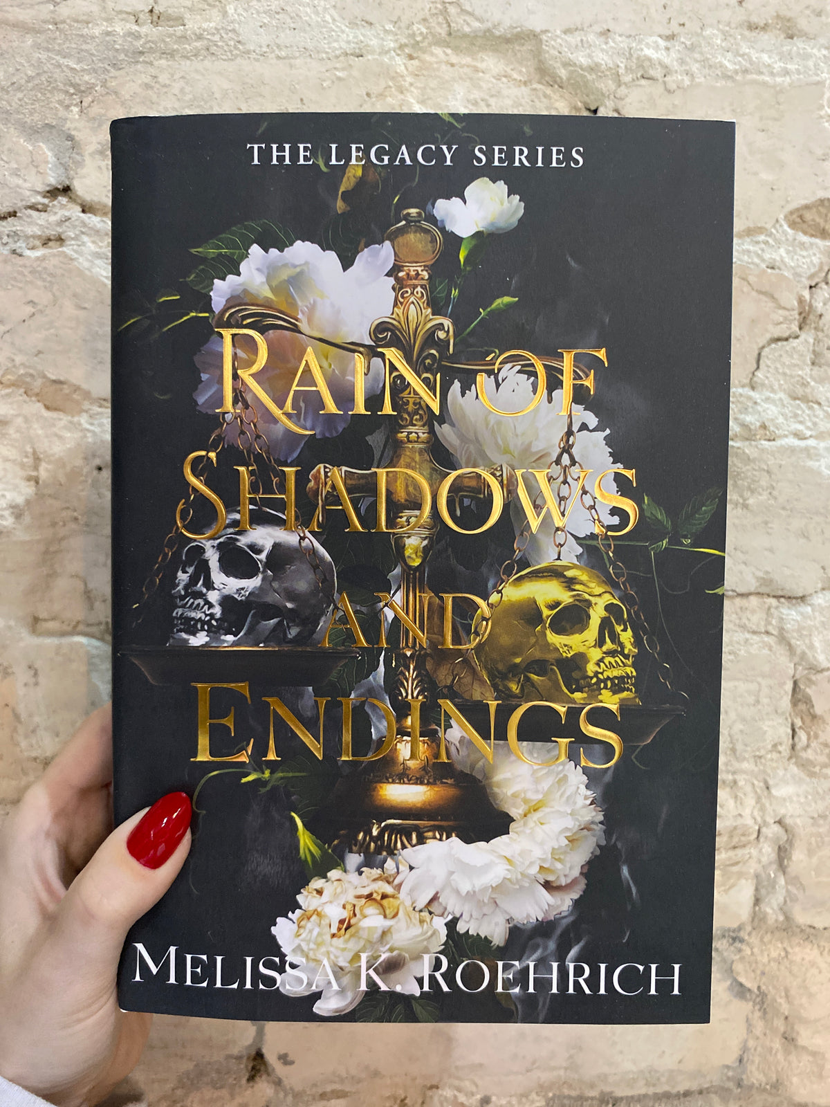 Rain of Shadows and Endings by Melissa K. Roehrich (Deluxe Hardcover) (Legacy: Book 1)