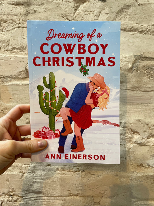 Dreaming of a Cowboy Christmas by Ann Einerson