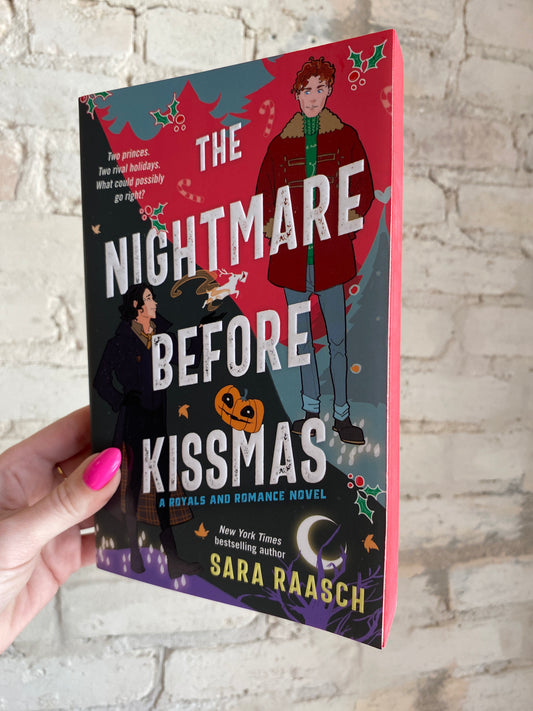 The Nightmare Before Kissmas by Sara Raasch (Book 1)