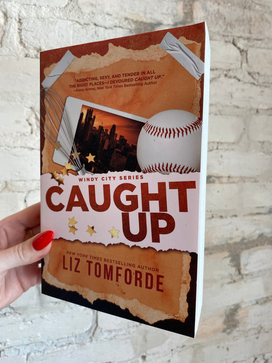 Caught Up by Liz Tomforde (Book 3)