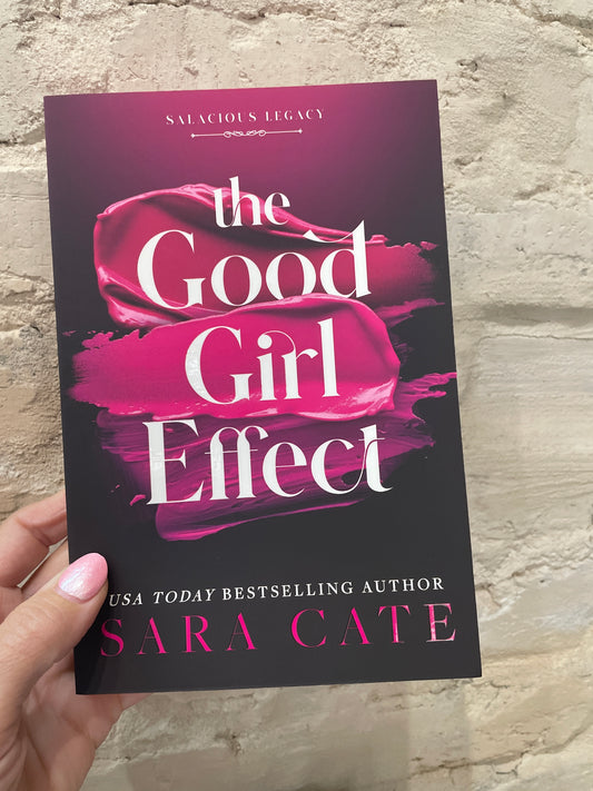 The Good Girl Effect (Deluxe Edition) *signed with dust jacket