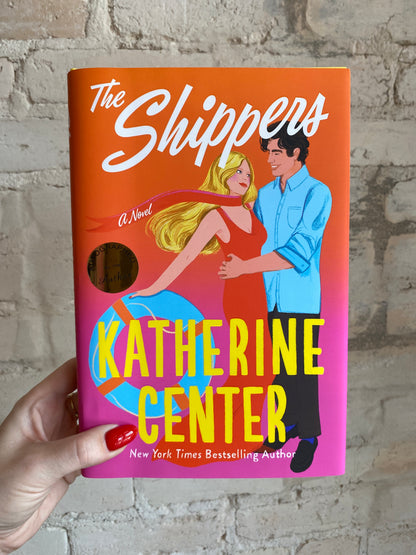 The Shippers by Katherine Center (Deluxe Hardcover) *SIGNED*