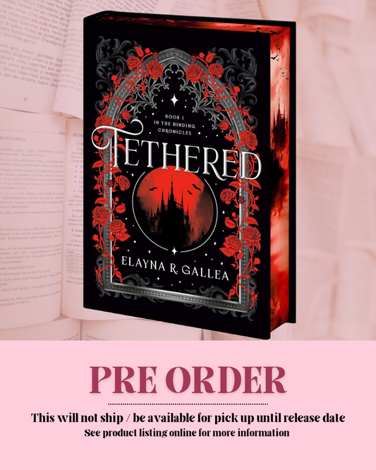 Tethered by Elayna R. Gallea *PREORDER*