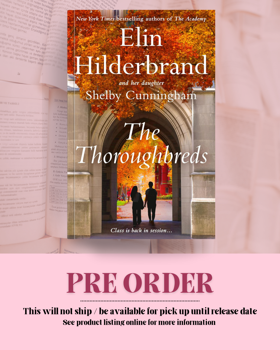 The Thoroughbreds by Elin Hilderbrand *PREORDER*
