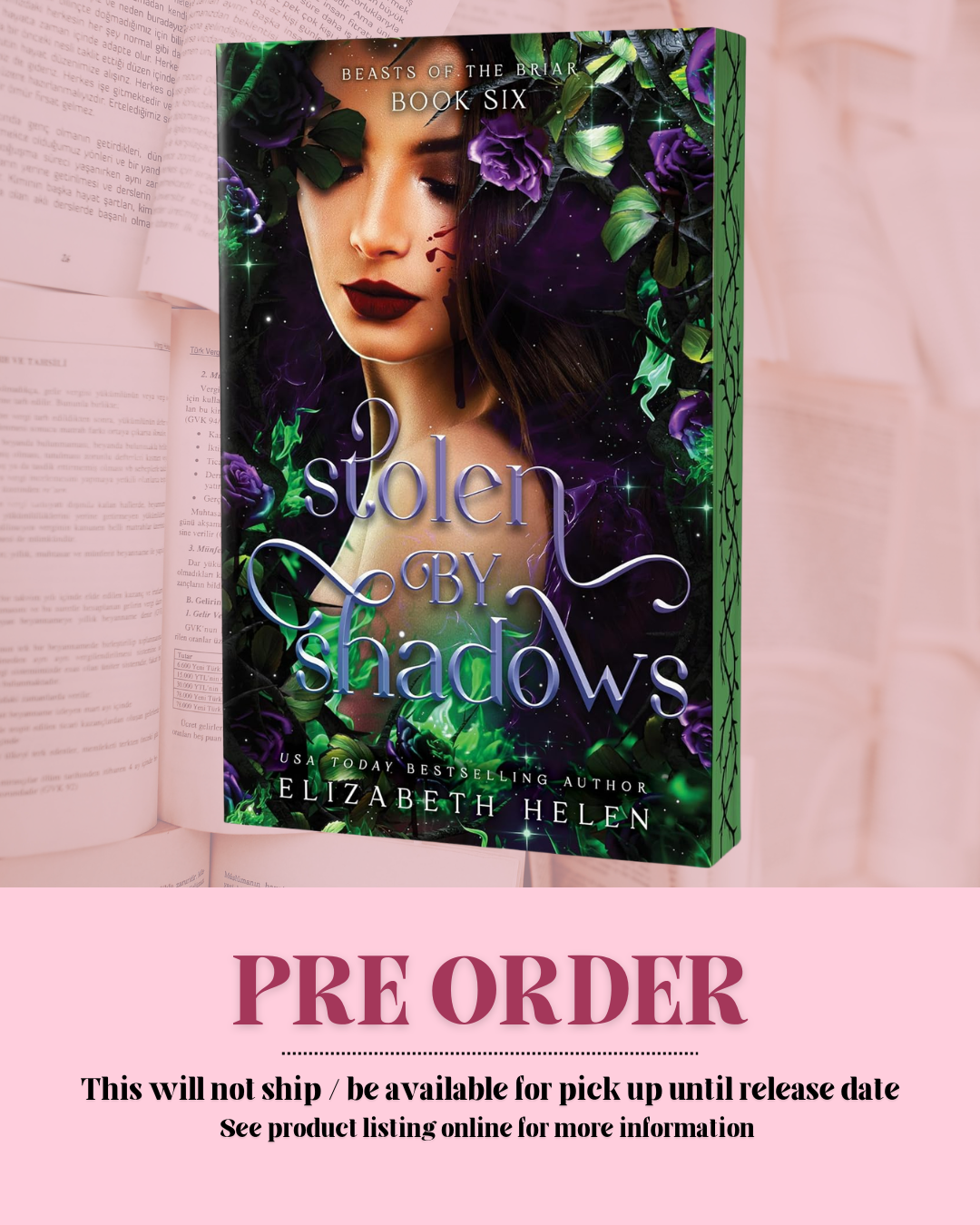 Stolen by Shadows by Elizabeth Helen (Book 6) *PREORDER*