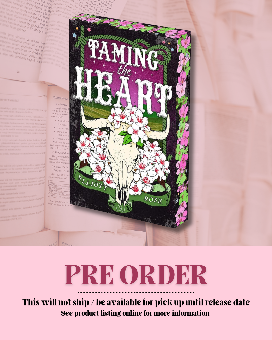 Taming the Heart by Elliott Rose (Deluxe Edition) (Book 3) *PREORDER*