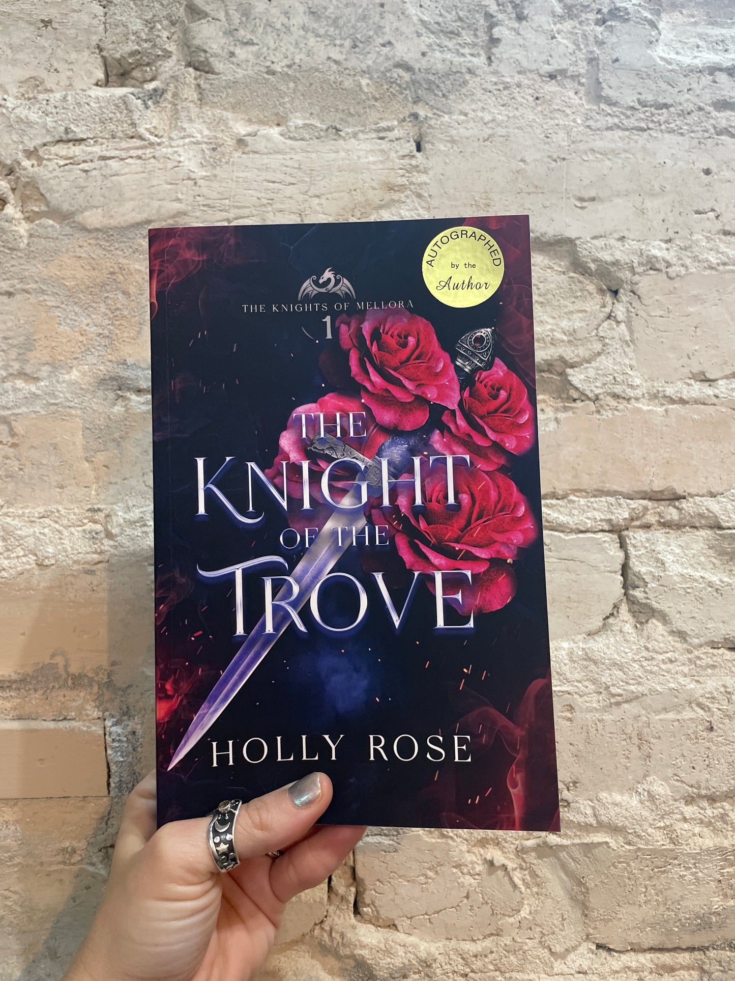 The Knight of the Trove by Holly Rose *SIGNED*