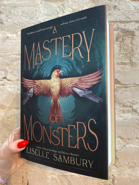 A Mastery of Monsters by Liselle Sambury (Book 1)