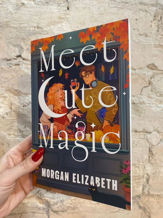 Meet Cute Magic by Morgan Elizabeth (SIGNED)